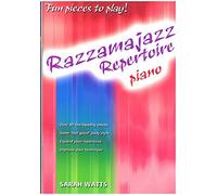 Razzamajazz Repertoire Piano - More Fun Pieces to get Jazzy With | Songbook for Intermediate Grades 2 to 4 | Sheet Music for Technique Development | Performance Pieces for Lesson and Musical Growth