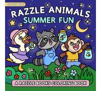 Razzle Animals Summer Fun | Cute Coloring Book for Adults, Teens, Kids | Razzle Animal Coloring Book Series (Razzle Animals Coloring Books)