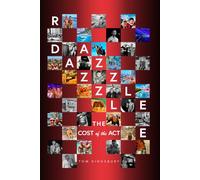Razzle Dazzle: The Cost of the Act