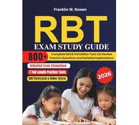 RBT Exam Study Guide: Master the BACB 3rd Edition Task List with 800+ Practice Questions and Expert Explanations