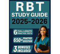RBT Study Guide 2025-2026: 6 Full-Length Practice Tests, 650+ Practice Questions, and Proven Strategies to Ace the Registered Behavior Technician Exam