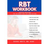 RBT Workbook: Practice Questions for the RBT® Task List (3rd Edition): Based on the RBT Task List 3rd Edition (RBT Study Guide and Workbook - 3rd Edition)