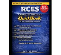 RCES CARDIAC EP SPECIALIST QUICKBOOK: SIX FULL-LENGTH PRACTICE EXAMS • ~1,000 EXAM-GRADE QUESTIONS • DETAILED KEYS WITH CRASH-COURSE RATIONALES • ... OF ELECTROGRAMS, AND RADIATION SAFETY FOR THE