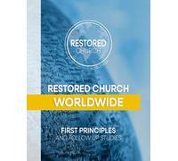 RCW First Principles: First Principles and Follow Up Studies