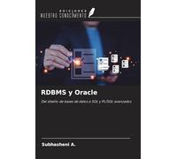 RDBMS y Oracle: Del diseño de bases de datos a SQL y PL/SQL avanzados