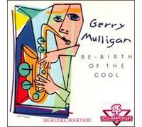 Mulligan Gerry - Rebirth of Cool
