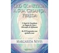 (re) Construa A Sua Criança Ferida