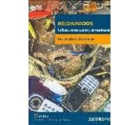 Re(d)unidos. Cultura Innovación Y Comunicación