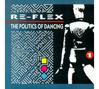Re-Flex - Politics of Dancing