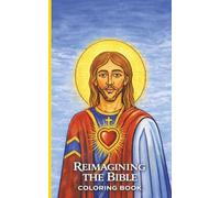Re-Imagining the Bible Mini Coloring Book: Bold & Easy Christian Coloring Pages for Adults - Jesus, Mary, Angels, and Faith-Inspired Art