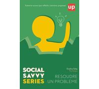 Résoudre un problème - Social Savvy Series