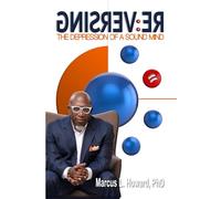 RE:VERSING The Depression of Sound Mind