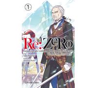 Re:Zero nº 07 (novela): Empezar de cero en un mundo diferente. Volumen 7:Truth of Zero 4ª parte (Manga Novela)