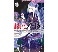 Re:Zero nº 10 (novela): Empezar de cero en un mundo diferente. Volumen 10: El santuario y la bruja de la avaricia. 1ª parte (Manga Novela)