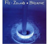 Re:Zound - Breathe