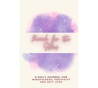 Reach for the Stars: 17-W uide to Overthinking and Stress Relief with Daily Prompts, Weekly Reflection and Self-Love Practice