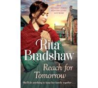 Reach for Tomorrow: A captivating saga of fighting for those you love