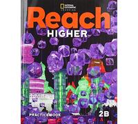 Reach Higher 2B: Practice Book