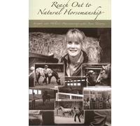 Reach Out To Natural Horsemanship Volume 1 [Reino Unido] [DVD]