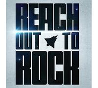 Reach - Reach Out To Rock