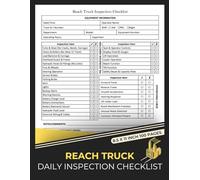 Reach Truck Daily Inspection Checklist Book: Pre-Shift Reach Trucks Safety Inspection Forms for Forklift Compliance & Preventive Maintenance Report