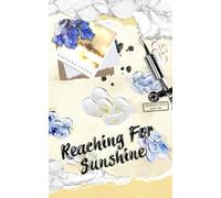 Reaching for Sunshine (Searching Souls)
