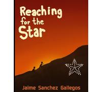 Reaching for the Star: Twelve year old kids use their super bilingual skills to get out of trouble when they get stranded on a five thousand foot mountain.