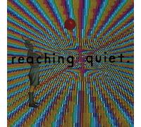 Reaching Quiet - in Shadow of The [Import]