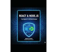 React & Node.js: From Beginner to Job-Ready Developer: Master Full-Stack Web Development with Practical Projects and Real-World Applications