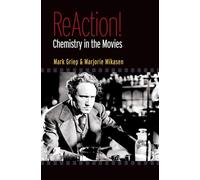 ReAction!: Chemistry in the Movies