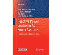 Reactive Power Control in AC Power Systems: Fundamentals and Current Issues