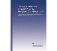 "Reactor Pressure Vessel" Priority Program 22 NiMoCr 37: "mechanism of deformation and of fracture (VBM)" : technical report