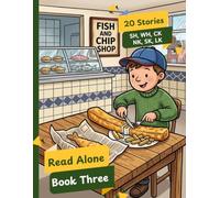 Read-Alone Book Three | Decodable Stories For Beginning Readers Level 1 Kindergarten and 1st Grade: 20 Phonics Stories With Combinations SH, CH, WH, SK, NK, CK, NK (Decodable Readers Kindergarten)