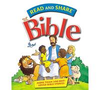Read and Share Bible: More Than 200 Best Loved Bible Stories (Read and Share (Tommy Nelson))
