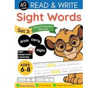 Read and Write Reading Intervention Resources Workbook: 40 Final Sight Words Set 3 for First and Second Grade: High Frequency Words: English Sentence ... Word Reading Intervention Resources Series)