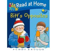 Read at Home: First Skills: Biff's Opposites