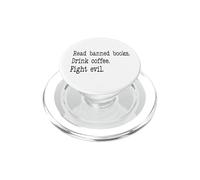 Read Banned Books Drink Coffee Fight Evil Banned Book Lover PopSockets PopGrip para MagSafe