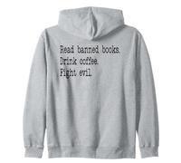 Read Banned Books Drink Coffee Fight Evil Banned Book Lover Sudadera con Capucha