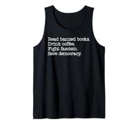 Read Banned Books Drink Coffee Fight Fascism Save Democracy Camiseta sin Mangas