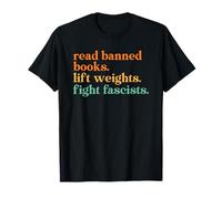 Read Banned Books Lift Weights Fight Fascists Camiseta
