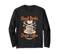 Read Books and Drink Coffee Cozy Book Lover Manga Larga
