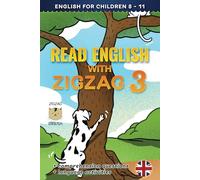 READ ENGLISH WITH ZIGZAG 3: ENGLISH FOR CHILDREN