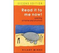 [(Read it to Me Now!: Learning at Home and at School)] [Author: Hilary Minns] published on (May, 1997)