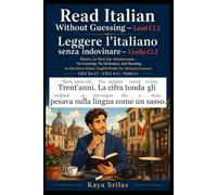 Read Italian Without Guessing - Level C1.2 / Leggere l’italiano senza indovinare: Marco, Le Voci che Attraversano - Graded Reader for Advanced ... / Leggere l'italiano senza indovinare)