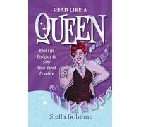 Read Like a Queen: Real-Life Insights to SLAY Your Tarot Practice