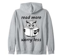 Read More Worry Less Sudadera con Capucha