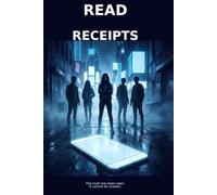 Read Receipts: Book 2 of the Read Receipts Series (teen and young adult novels)
