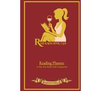 Read & Rosé Book Club Reading Planner: A Curated Journal for Meaningful Reading