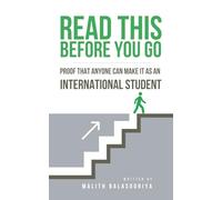Read This Before You Go: Proof That Anyone Can Make It as an International Student