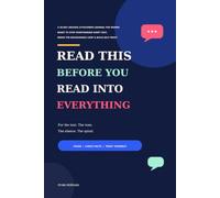Read This Before You Read Into Everything: A 30-Day Anxious Attachment Journal for Women Ready to Stop Overthinking Every Text, Break the Reassurance Loop & Build Self-Trust